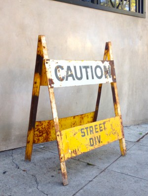 vintage caution sign